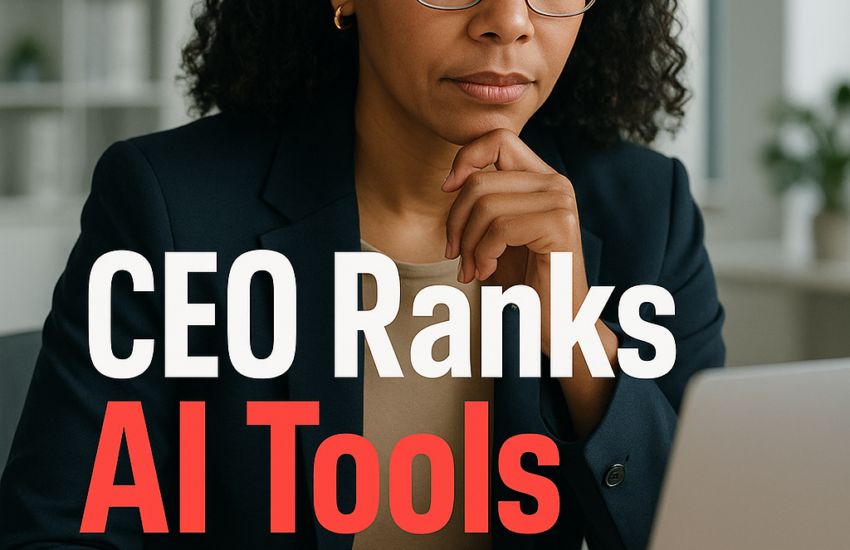 CEO Ranks AI Tools 2026 06 24T130053.539Z