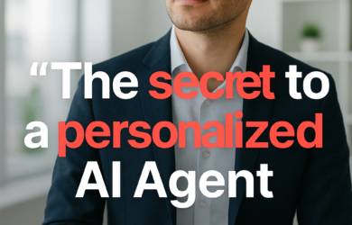 The secret to a personalized AI Agent 2026 07 19T130129.561Z