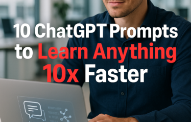 10 ChatGPT Prompts to Learn Anything 10x Faster 2026 10 09T130156.649Z