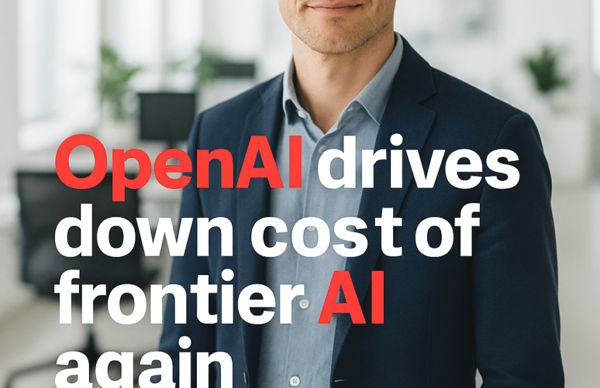 OpenAI drives down cost of frontier AI again 2026 10 12T072325.319Z